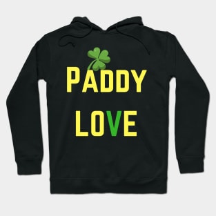 We love this 'Paddy Love' design! Perfect for St Patricks Day! Hoodie